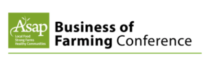 Cover photo for Business of Farming Conference - ASAP Connections